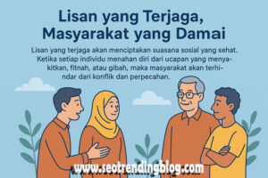 Etika Berbicara dalam Islam: Menjaga Lisan agar Terhindar dari Fitnah
